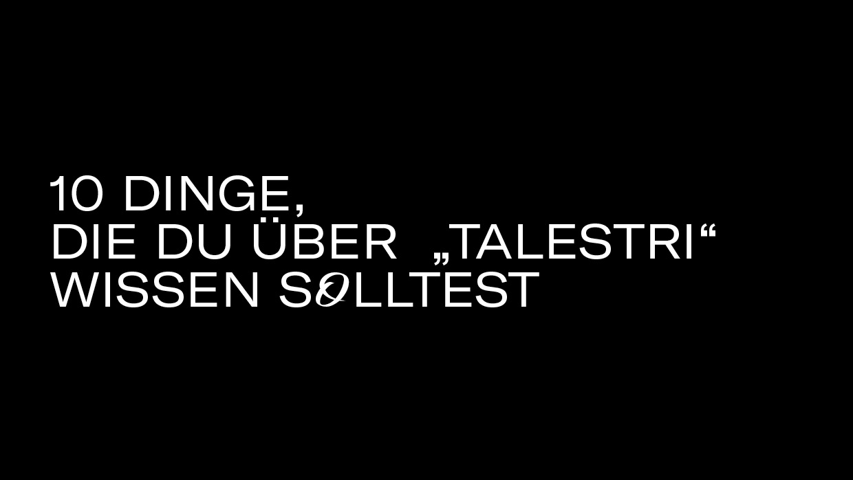 10 Dinge Talestri3 10 Dinge Talestri3