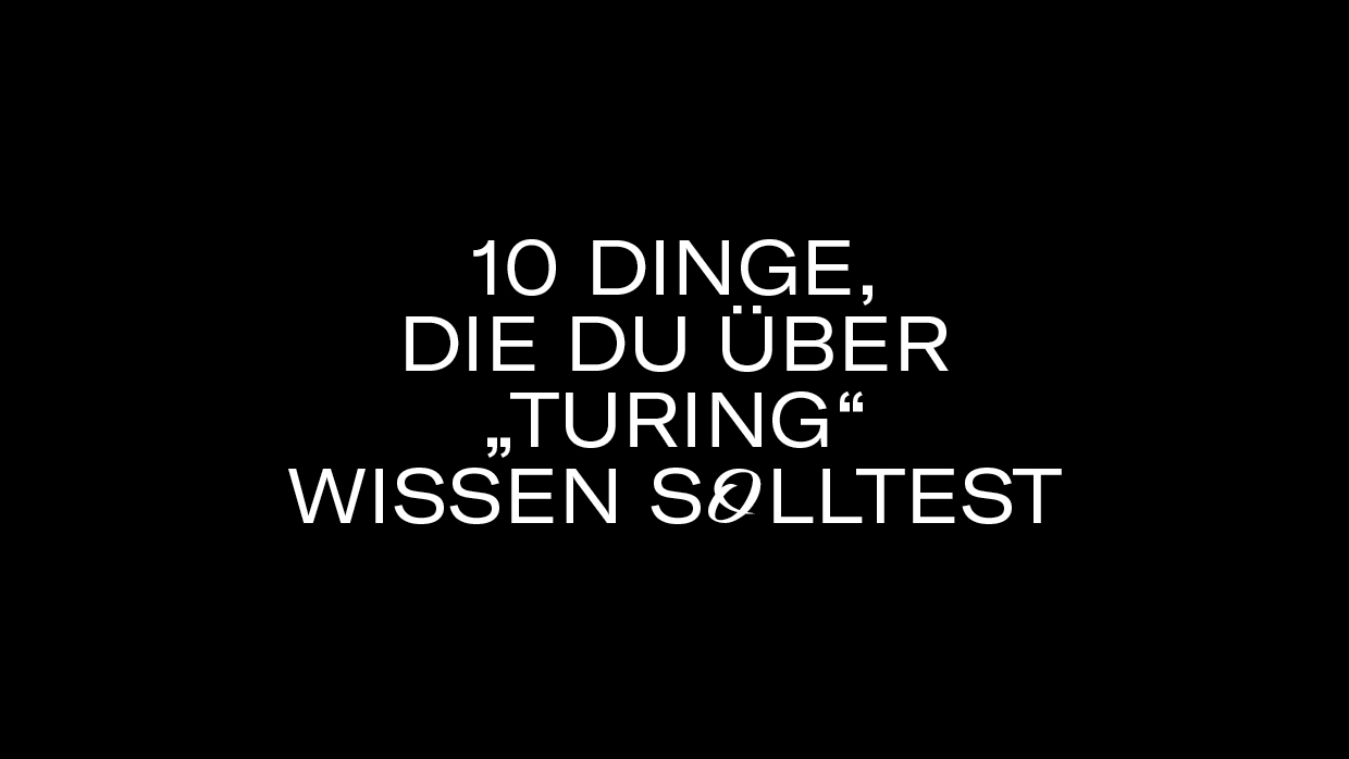 10 Dinge Turing3